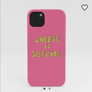 Cheese is Selfcare But Like Maybe IPhone 11 phone case